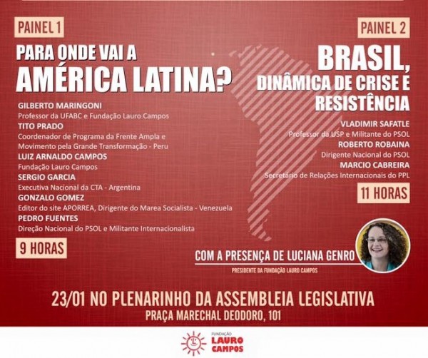 Evento organizado pela Fundação Lauro Campos e pelo PSOL gaúcho ocorre no dia 23/01