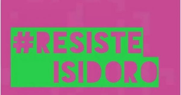 #ResisteIsidoro