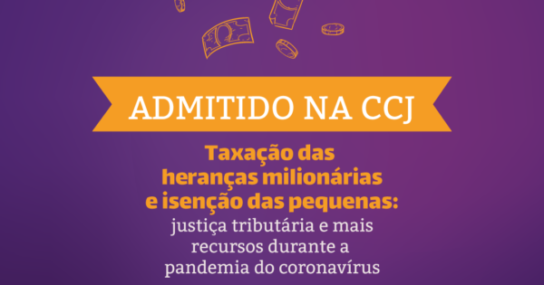 CCJ admite projeto da deputada Luciana Genro (PSOL) para taxar heranças milionárias