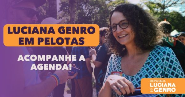 Luciana Genro cumpre agendas em Pelotas na sexta-feira (12/11)